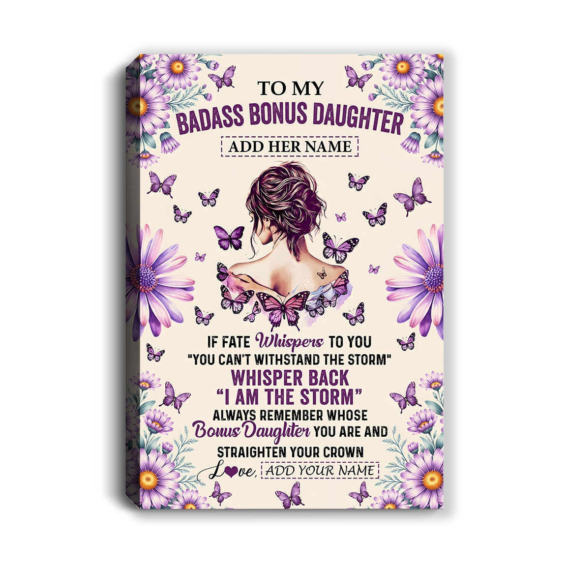 Personalized To My Badass Bonus Daughter Canvas From Stepdad Stepmom Purple Butterfly I Am The Storm Stepdaughter Gifts Birthday Christmas Custom Wall Art Framed Canvas | teecentury