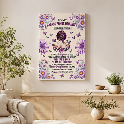 Personalized To My Badass Bonus Daughter Canvas From Stepdad Stepmom Purple Butterfly I Am The Storm Stepdaughter Gifts Birthday Christmas Custom Wall Art Framed Canvas | teecentury