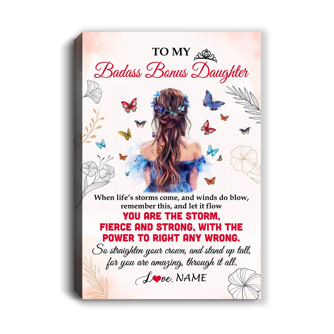 Personalized To My Badass Bonus Daughter Canvas From Stepmom Bonus Dad Floral Butterfly Stepdaughter Birthday Gifts Christmas Custom Wall Art Print Framed Canvas | teecentury