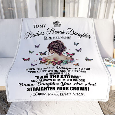 Personalized To My Badass Bonus Daughter I Am The Storm Blanket From Stepdad Stepmom Beautiful Step Daughter Birthday Gifts Christmas Adults Fleece Blanket | teecentury