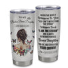 Personalized To My Badass Bonus Daughter I Am The Storm Tumbler From Stepdad Stepmom Beautiful Step Daughter Birthday Gifts Christmas Adults Custom Stainless Steel Mug | teecentury