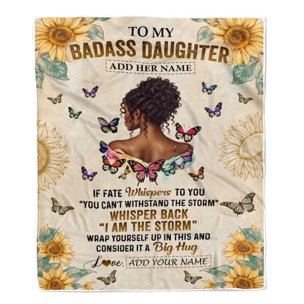 Personalized To My Badass Daughter Blanket From Dad Mom African American I Am The Storm Daughter Gifts Birthday Graduation Christmas Customized Fleece Blanket | teecentury