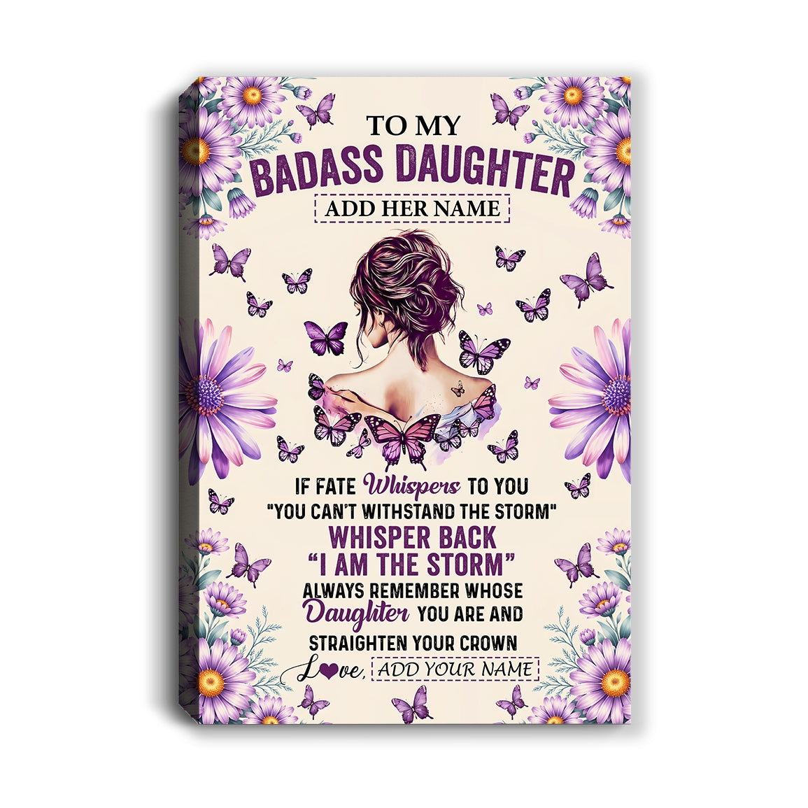 Personalized To My Badass Daughter Canvas From Dad Mom Purple Butterfly I Am The Storm Daughter Gifts Birthday Graduation Christmas Custom Wall Art Framed Canvas | teecentury