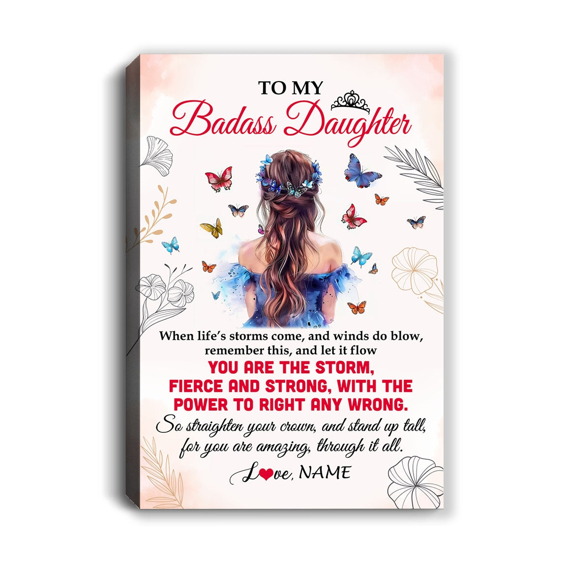 Personalized To My Badass Daughter Canvas From Mom Dad Mother Floral Butterfly Daughter Birthday Gifts Graduation Christmas Custom Wall Art Print Framed Canvas | teecentury