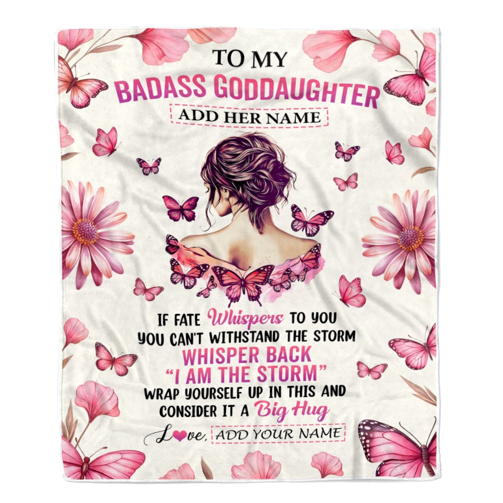 Personalized To My Badass Goddaughter Blanket From Uncle Aunt I Am The Storm Inspirational Strong Women Goddaughter Gifts Birthday Christmas Fleece Blanket Shirt & Hoodie | teecentury