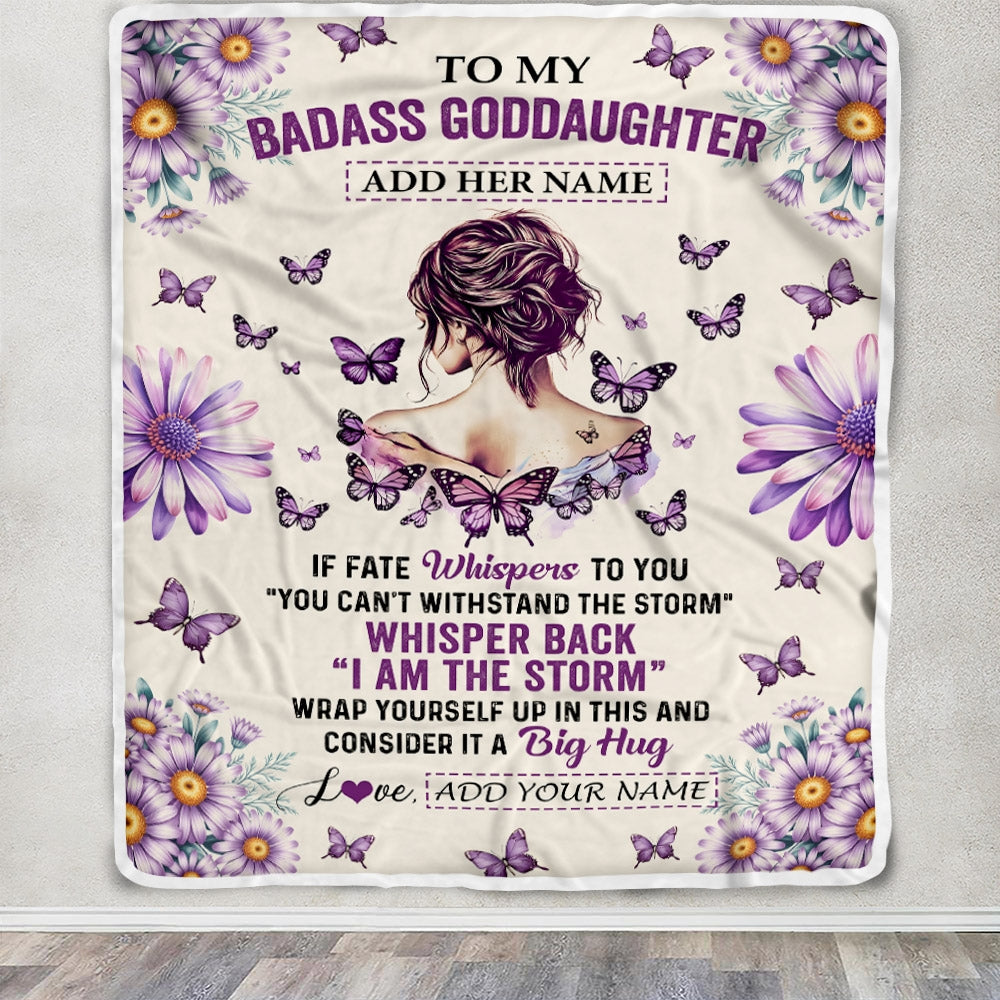 Personalized To My Badass Goddaughter Blanket From Uncle Aunt Purple Butterfly I Am The Storm Goddaughter Gifts Birthday Graduation Christmas Fleece Blanket | teecentury