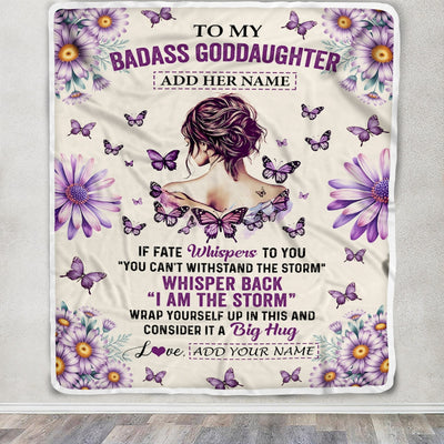 Personalized To My Badass Goddaughter Blanket From Uncle Aunt Purple Butterfly I Am The Storm Goddaughter Gifts Birthday Graduation Christmas Fleece Blanket | teecentury