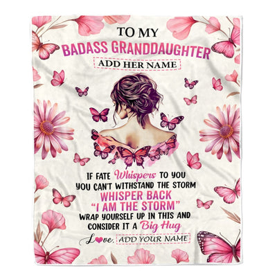 Personalized To My Badass Granddaughter Blanket From Grandpa I Am The Storm Inspirational Strong Women Granddaughter Gifts Birthday Christmas Fleece Blanket Shirt & Hoodie | teecentury