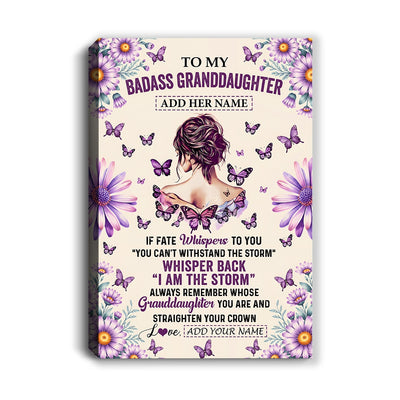 Personalized To My Badass Granddaughter Canvas From Grandma Grandpa Purple Butterfly I Am The Storm Granddaughter Gifts Birthday Christmas Custom Wall Art Framed Canvas | teecentury