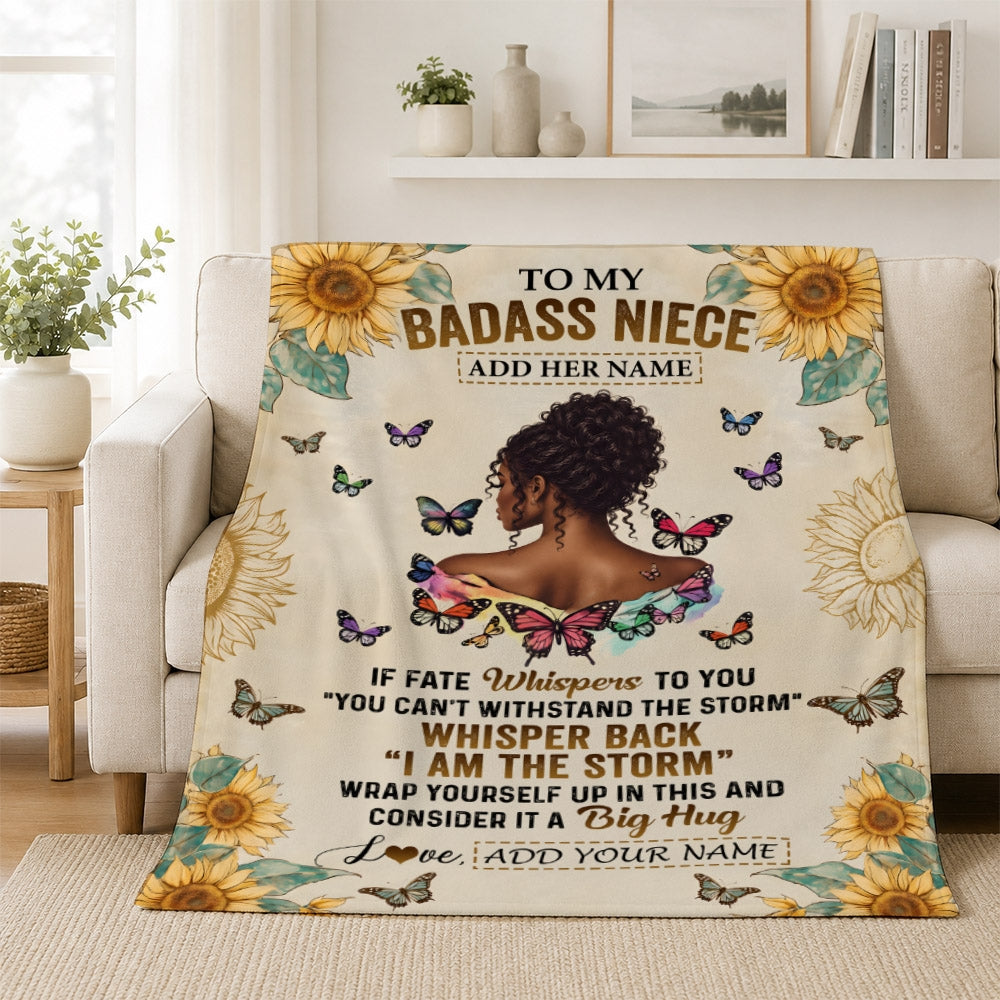 Personalized To My Badass Niece Blanket From Uncle Aunt African American I Am The Storm Niece Gifts Birthday Graduation Christmas Custom Fleece Throw Blanket | teecentury