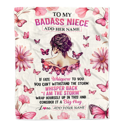 Personalized To My Badass Niece Blanket From Uncle Aunt I Am The Storm Inspirational Strong Women Niece Gifts Birthday Graduation Christmas Fleece Blanket Shirt & Hoodie | teecentury