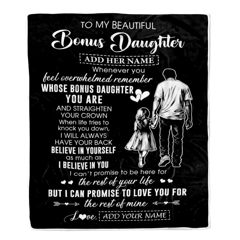 Personalized To My Beautiful Bonus Daughter Blanket From Step Dad Believe In Yourself Stepdaughter Birthday Gifts Christmas Customized Fleece Throw Blanket | teecentury