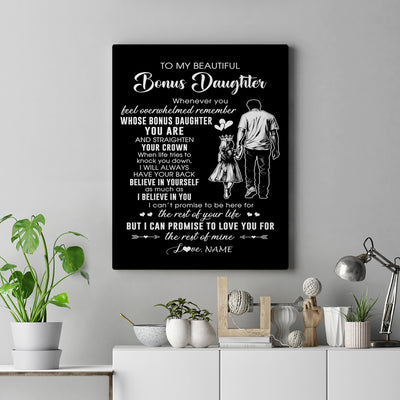Personalized To My Beautiful Bonus Daughter Canvas From Step Dad Believe In Yourself Stepdaughter Birthday Gifts Christmas Custom Wall Art Print Framed Canvas | teecentury