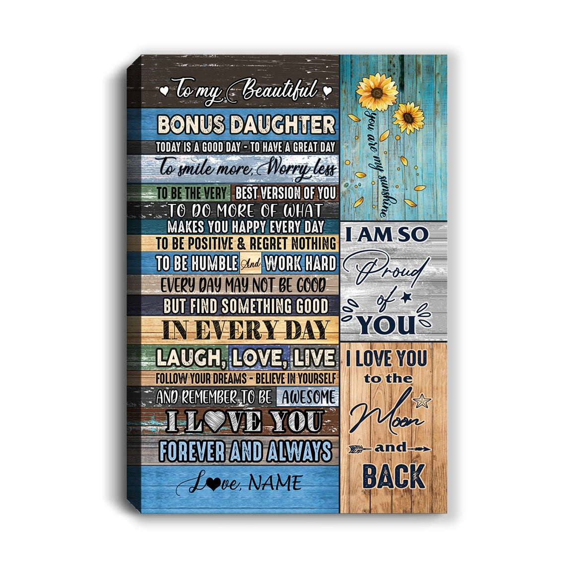 Personalized To My Beautiful Bonus Daughter Canvas From Stepmom Today Is A Good Day To Great Day Wood Birthday Christmas Custom Wall Art Print Home Decor Framed Canvas | teecentury