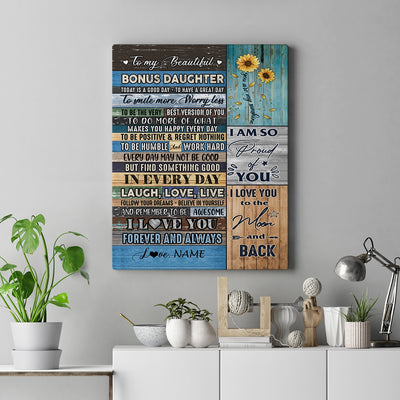 Personalized To My Beautiful Bonus Daughter Canvas From Stepmom Today Is A Good Day To Great Day Wood Birthday Christmas Custom Wall Art Print Home Decor Framed Canvas | teecentury