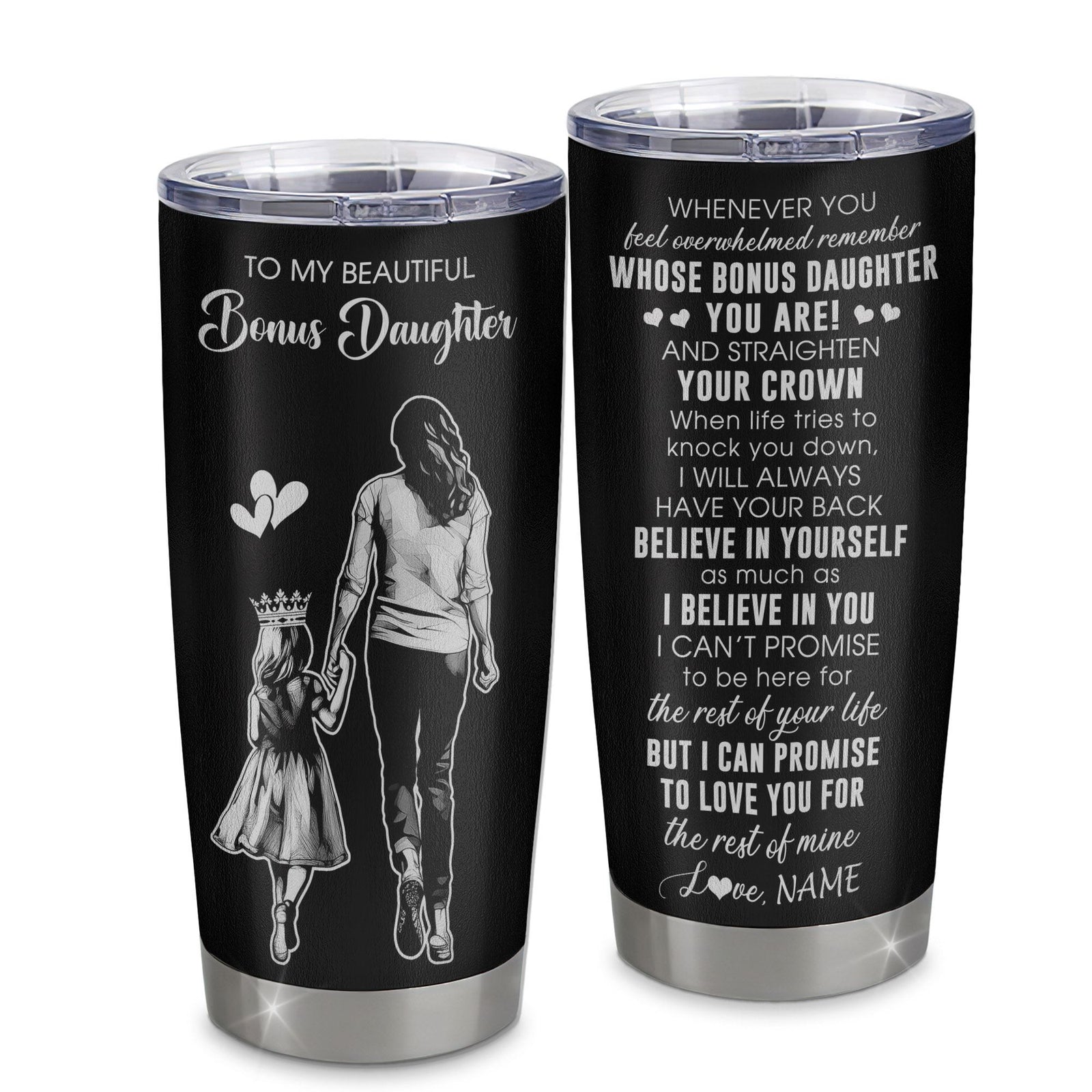 Personalized To My Beautiful Bonus Daughter Tumbler From Step Mom Believe In Yourself Stepdaughter Birthday Gifts Christmas Custom Stainless Steel Cup Travel Mug | teecentury