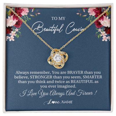 Love Knot Necklace 18K Yellow Gold Finish | Personalized To My Beautiful Cousin Necklace From Family Braver Stronger Smarter Cousin Pendant Jewelry Birthday Graduation Christmas Customized Message Card | teecentury