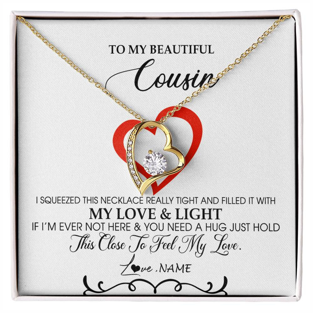 Forever Love Necklace 18K Yellow Gold Finish | Personalized To My Beautiful Cousin Necklace From Family Filled With My Love and Light Cousin Pendant Jewelry Birthday Christmas Customized Message Card | teecentury