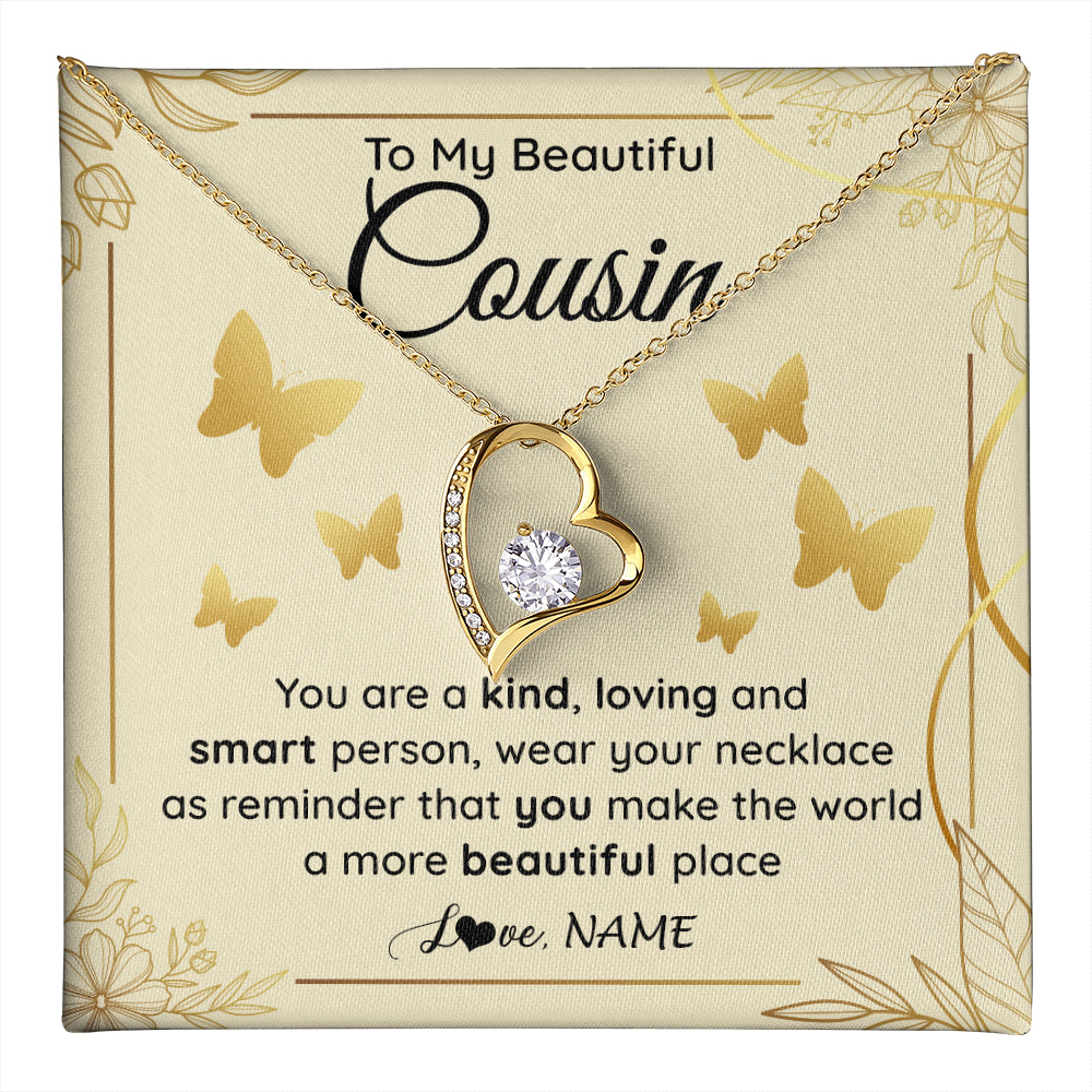 Forever Love Necklace 18K Yellow Gold Finish | 1 | Personalized To My Beautiful Cousin Necklace From Family You Are A Kind Loving Cousin Birthday Gifts Jewelry Christmas Customized Gift Box Message Card | teecentury