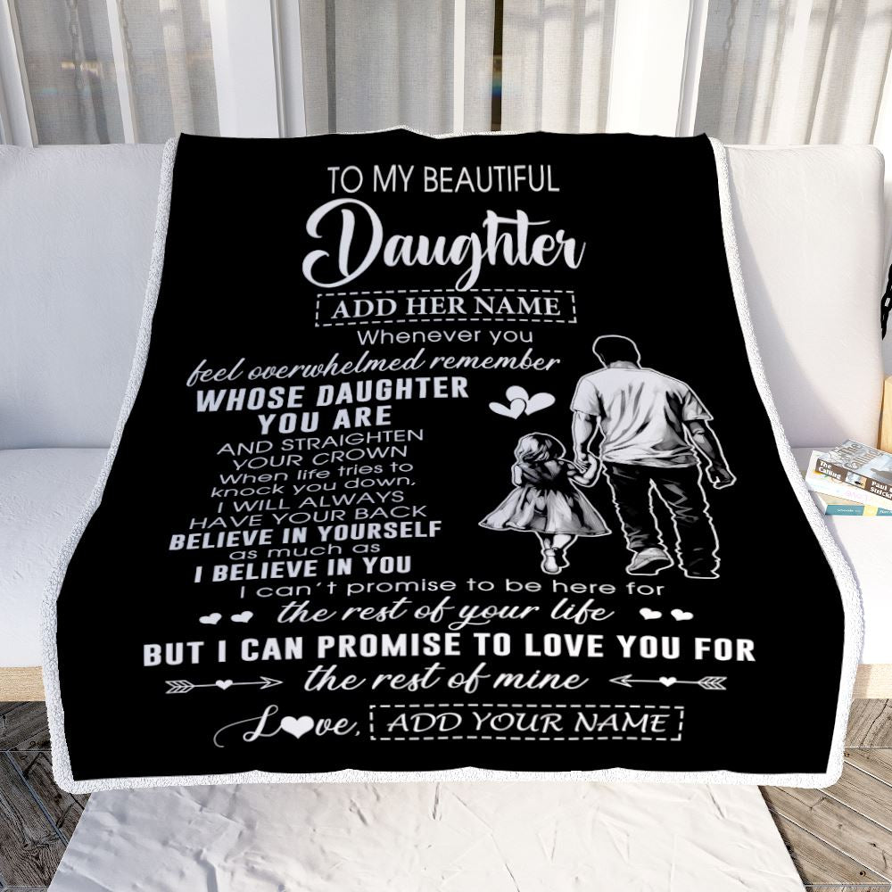 Personalized To My Beautiful Daughter Blanket From Dad Father Believe In Yourself Daughter Birthday Gifts Christmas Customized Fleece Throw Blanket | teecentury