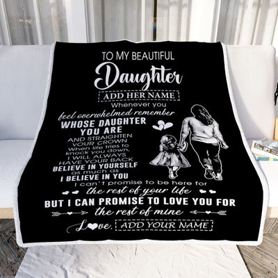Personalized To My Beautiful Daughter Blanket From Mom Mother Father Believe In Yourself Daughter Birthday Gifts Christmas Customized Fleece Throw Blanket | teecentury
