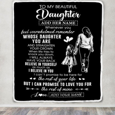 Personalized To My Beautiful Daughter Blanket From Mom Mother Father Believe In Yourself Daughter Birthday Gifts Christmas Customized Fleece Throw Blanket | teecentury