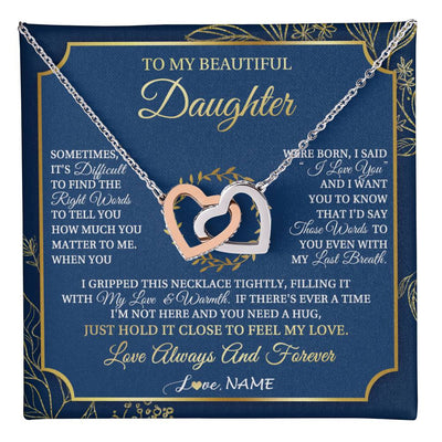 Interlocking Hearts Necklace Stainless Steel & Rose Gold Finish | 1 | Personalized To My Beautiful Daughter From Mom Dad Mother I Gripped This Necklace Daughter Jewelry Birthday Gifts Christmas Customized Gift Box Message Card | teecentury
