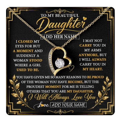 Forever Love Necklace 18K Yellow Gold Finish | 1 | Personalized To My Beautiful Daughter Gifts From Mom Dad Pendant Necklace I Close My Eyes Daughter Birthday Gifts Christmas Graduation Gift Box Message Card | https://teecentury.