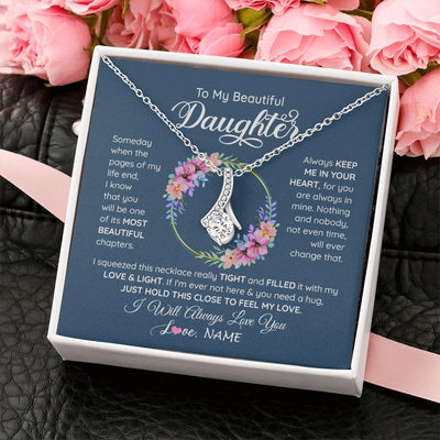 Alluring Beauty Necklace | Personalized To My Beautiful Daughter Necklace From Mom Mother Someday When The Pages Daughter Birthday Graduation Christmas Customized Gift Box Message Card | teecentury