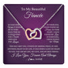 Interlocking Hearts Necklace Stainless Steel & Rose Gold Finish | 1 | Personalized To My Beautiful Fiancee Necklace Gift Romantic Gifts For Fiancee Birthday Anniversary Valentines Day Christmas Customized Gift Box Message Card | teecentury