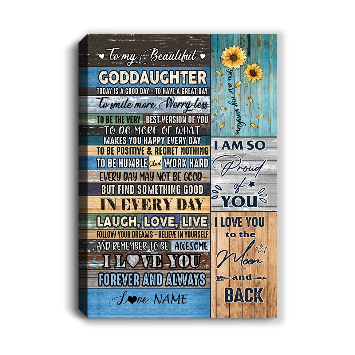 Personalized To My Beautiful Goddaughter Canvas From Godmother Today Is A Good Day To Great Day Wood Birthday Christmas Custom Wall Art Print Home Decor Framed Canvas | teecentury