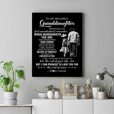 Personalized To My Beautiful Granddaughter Canvas From Grandpa Believe In Yourself Granddaughter Birthday Gifts Christmas Custom Wall Art Print Framed Canvas | teecentury