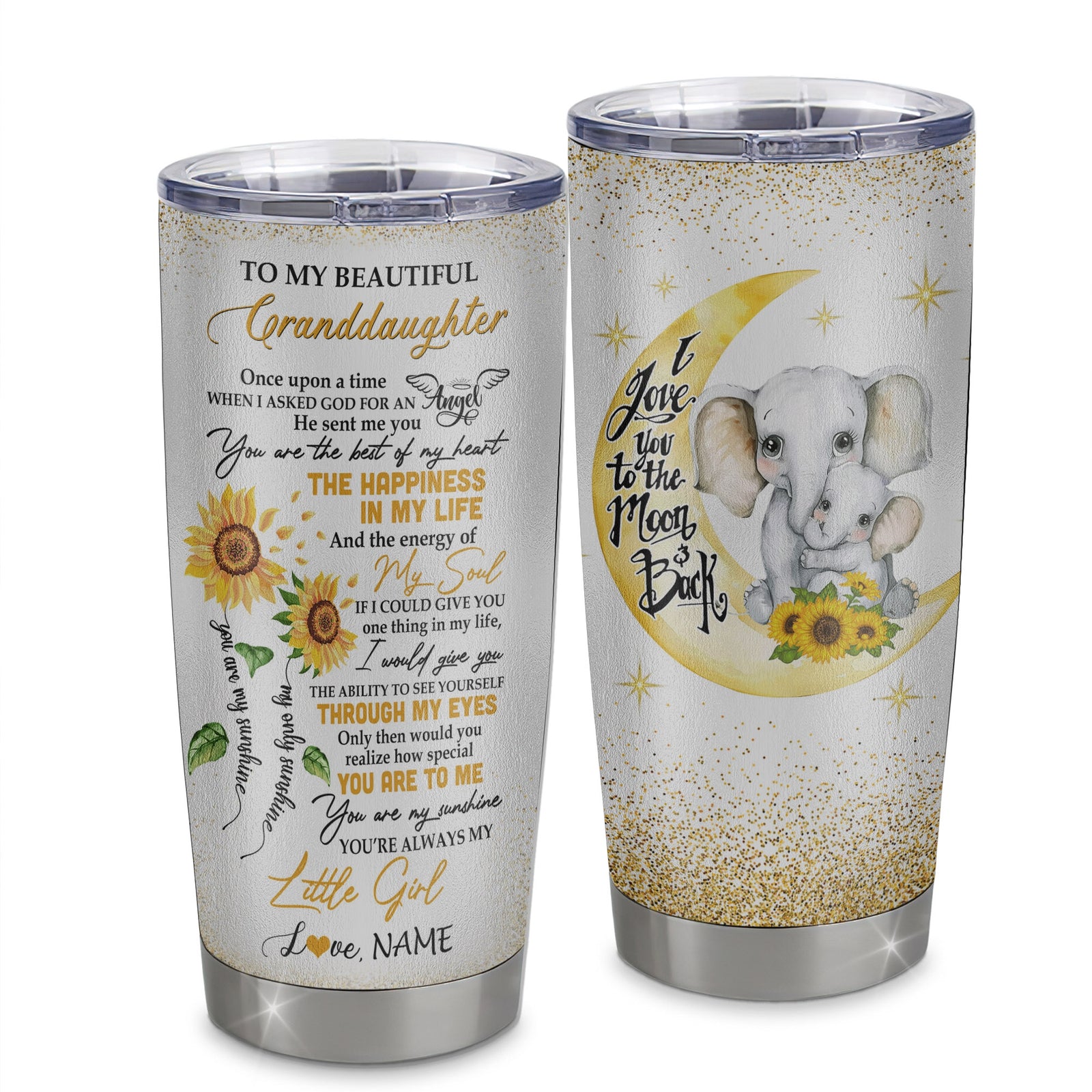 Personalized To My Beautiful Granddaughter From Grandma Stainless Steel Tumbler Cup I Love You To Moon Elephant Sunflower Granddaughter Birthday Christmas Travel Mug | teecentury