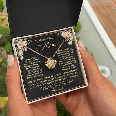 Love Knot Necklace 18K Yellow Gold Finish | Personalized To My Beautiful Mom Necklace from Daughter Son I Need to Say I Love You Mom Birthday Mother's Day Pendant Jewelry Customized Gift Box Message Card | teecentury
