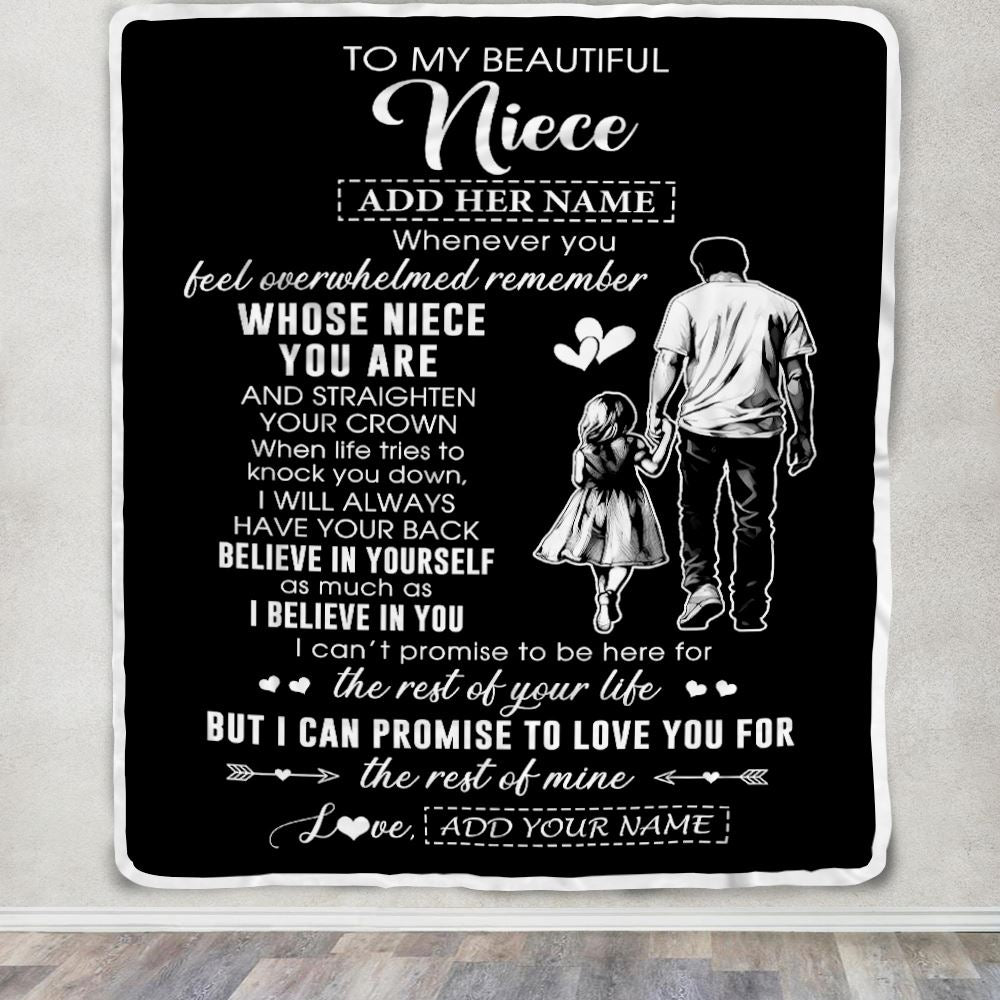 Personalized To My Beautiful Niece Blanket From Uncle Believe In Yourself Niece Birthday Gifts Graduation Christmas Customized Fleece Throw Blanket | teecentury