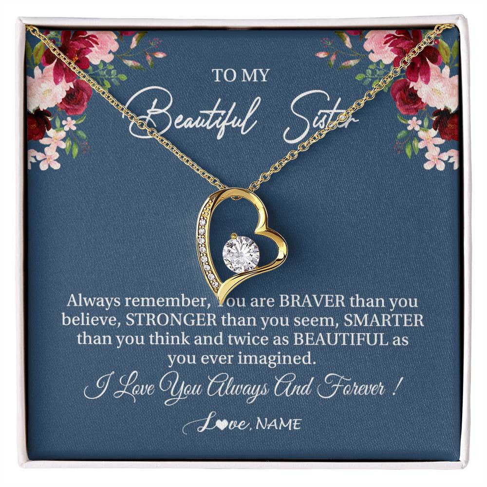 Forever Love Necklace 18K Yellow Gold Finish | Personalized To My Beautiful Sister Necklace From Sister Brother Braver Stronger Smarter Sister Pendant Jewelry Birthday Christmas Customized Message Card | teecentury