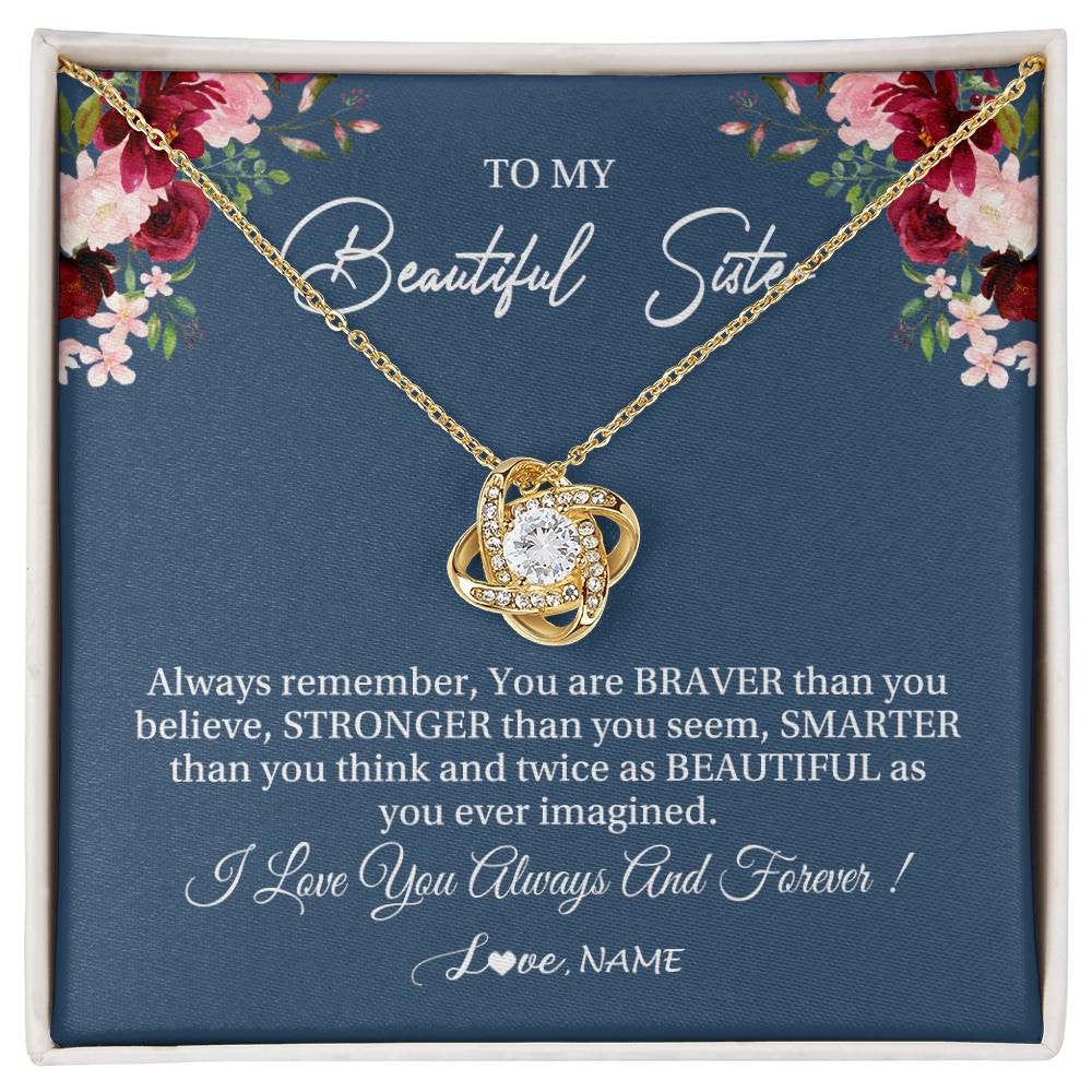 Love Knot Necklace 18K Yellow Gold Finish | Personalized To My Beautiful Sister Necklace From Sister Brother Braver Stronger Smarter Sister Pendant Jewelry Birthday Christmas Customized Message Card | teecentury