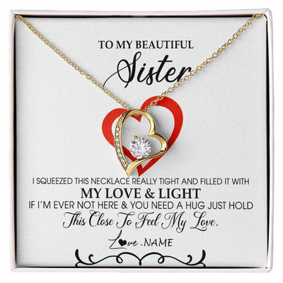 Forever Love Necklace 18K Yellow Gold Finish | Personalized To My Beautiful Sister Necklace From Sister Brother Filled With My Love and Light Sister Pendant Jewelry Birthday Christmas Customized Message Card | teecentury