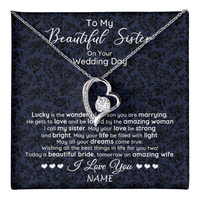 Forever Love Necklace 14K White Gold Finish | 1 | Personalized To My Beautiful Sister On Your Wedding Day Necklace To Bride From Sister Little Sis Pendant Jewelry Customized Gift Box Message Card | teecentury