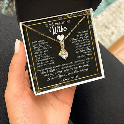 Alluring Beauty Necklace 18K Yellow Gold Finish | 2 | Personalized To My Beautiful Wife Necklace From Husband I May Not Be Your First Day Wife Valentines Day Birthday Christmas Customized Gift Box Message Card | teecentury