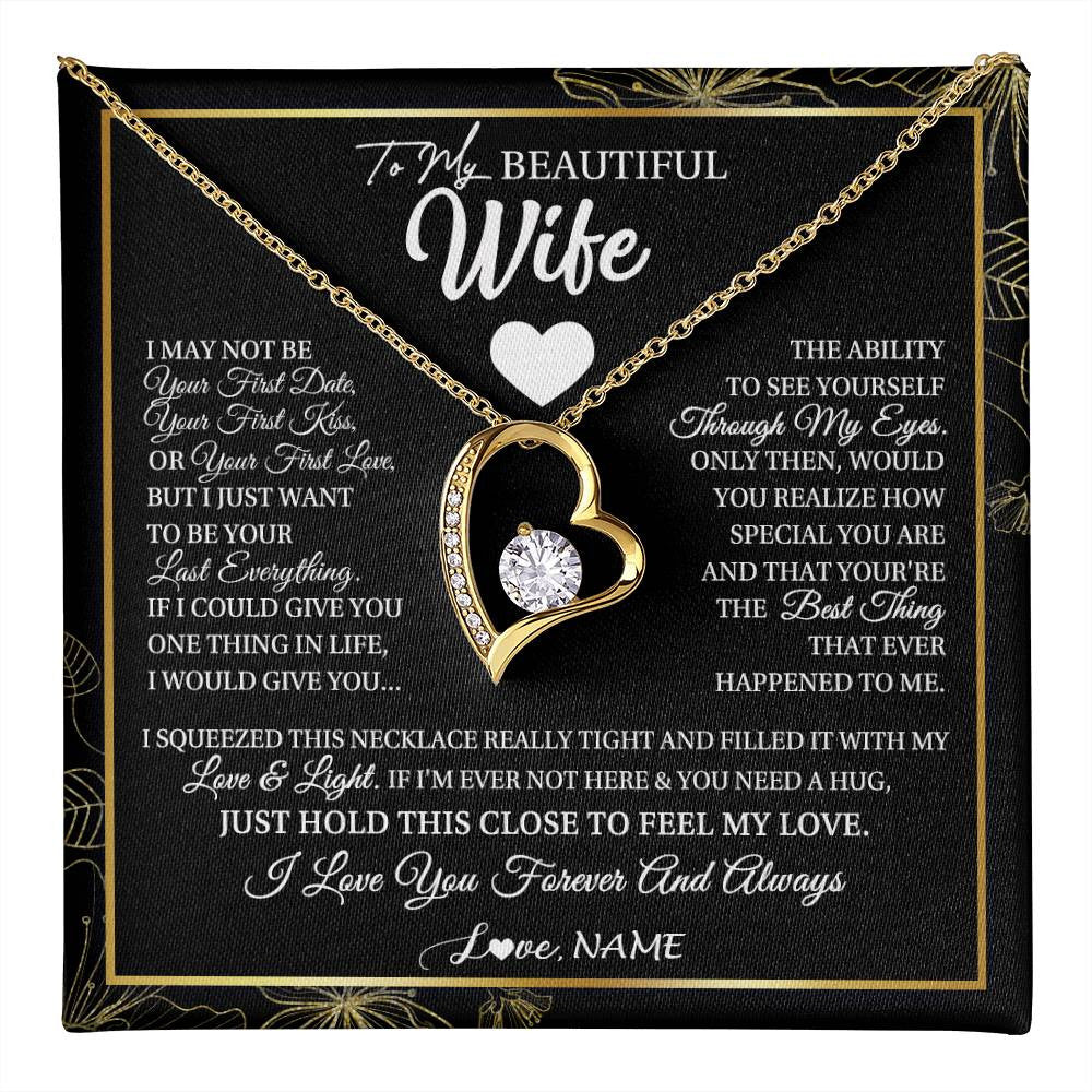 Forever Love Necklace 18K Yellow Gold Finish | 1 | Personalized To My Beautiful Wife Necklace From Husband I May Not Be Your First Day Wife Valentines Day Birthday Christmas Customized Gift Box Message Card | teecentury