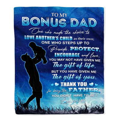 Personalized To My Bonus Dad Blanket From Daughter Son Thank You For Being The Father Stepped Up Dad Birthday Fathers Day Christmas Customized Fleece Blanket | teecentury