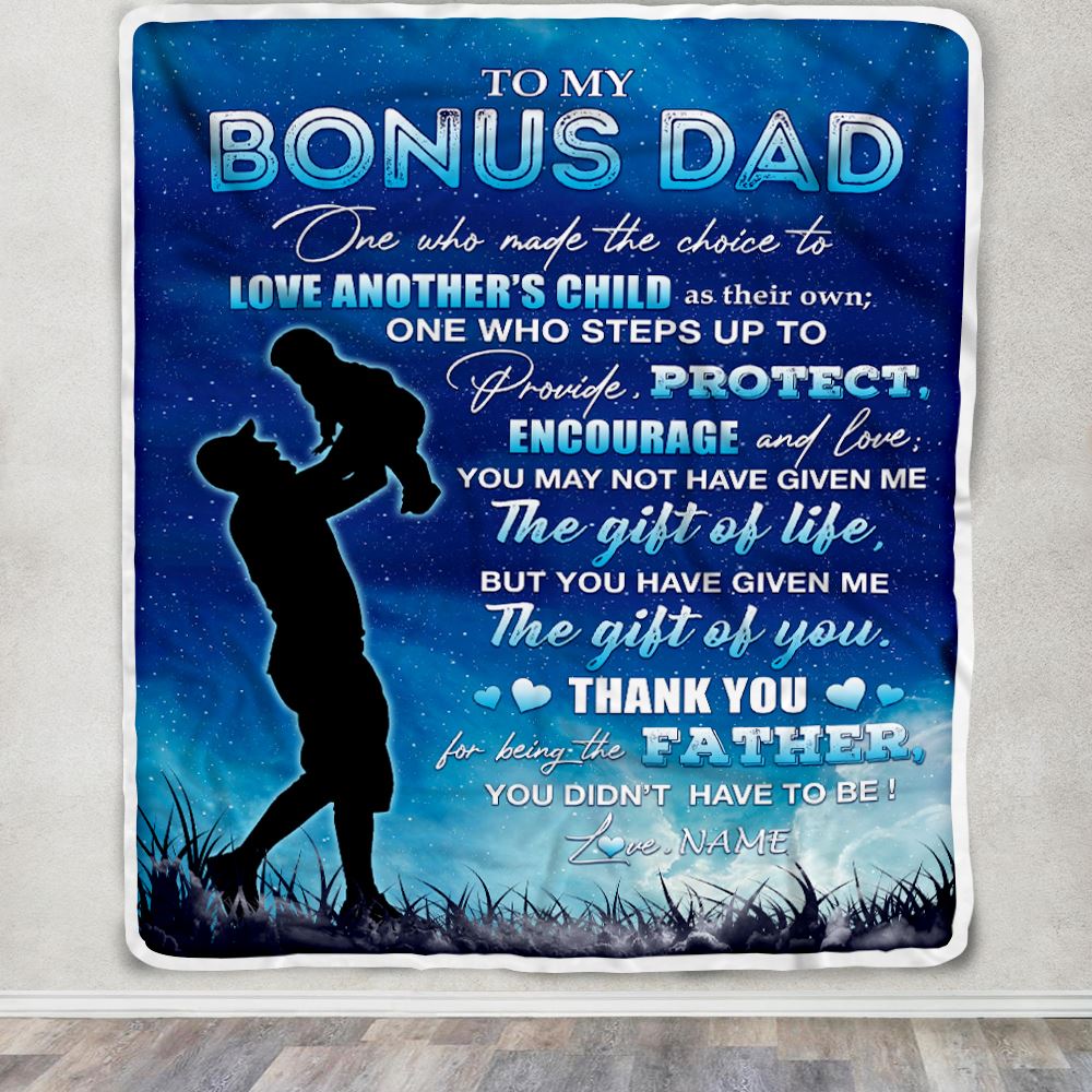 Personalized To My Bonus Dad Blanket From Daughter Son Thank You For Being The Father Stepped Up Dad Birthday Fathers Day Christmas Customized Fleece Blanket | teecentury