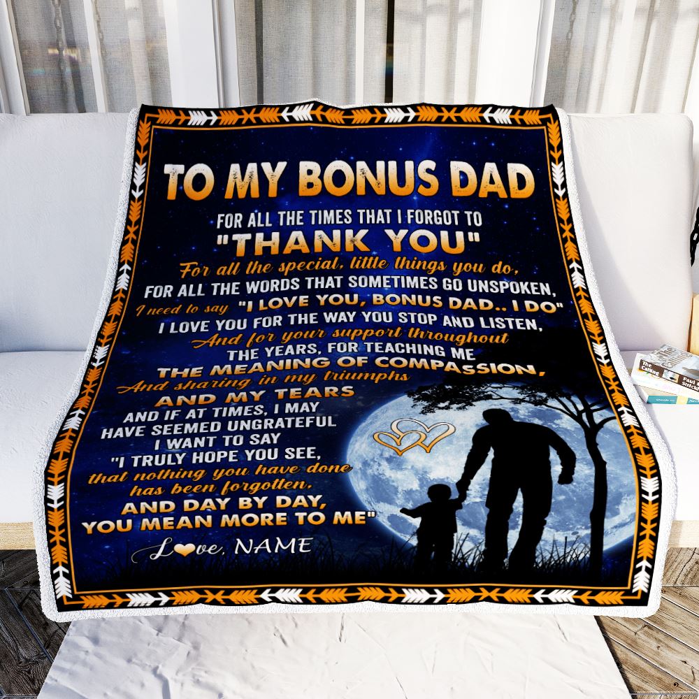 Personalized To My Bonus Dad Blanket From Step Daughter Thank You Grateful Love Stepfather Birthday Mothers Day Christmas Customized Gift Fleece Blanket | teecentury