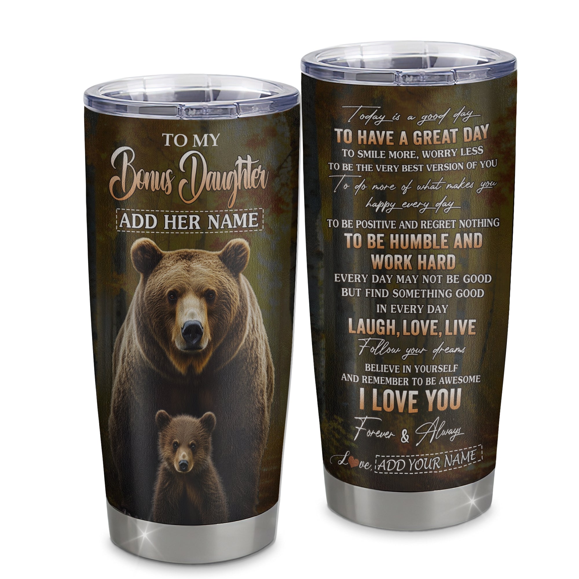 Personalized To My Bonus Daughter Bear Tumbler From Stepmom Stepdad Every Day Laugh Love Live Stepdaughter Birthday Gifts Christmas Custom Stainless Steel Travel Mug | teecentury