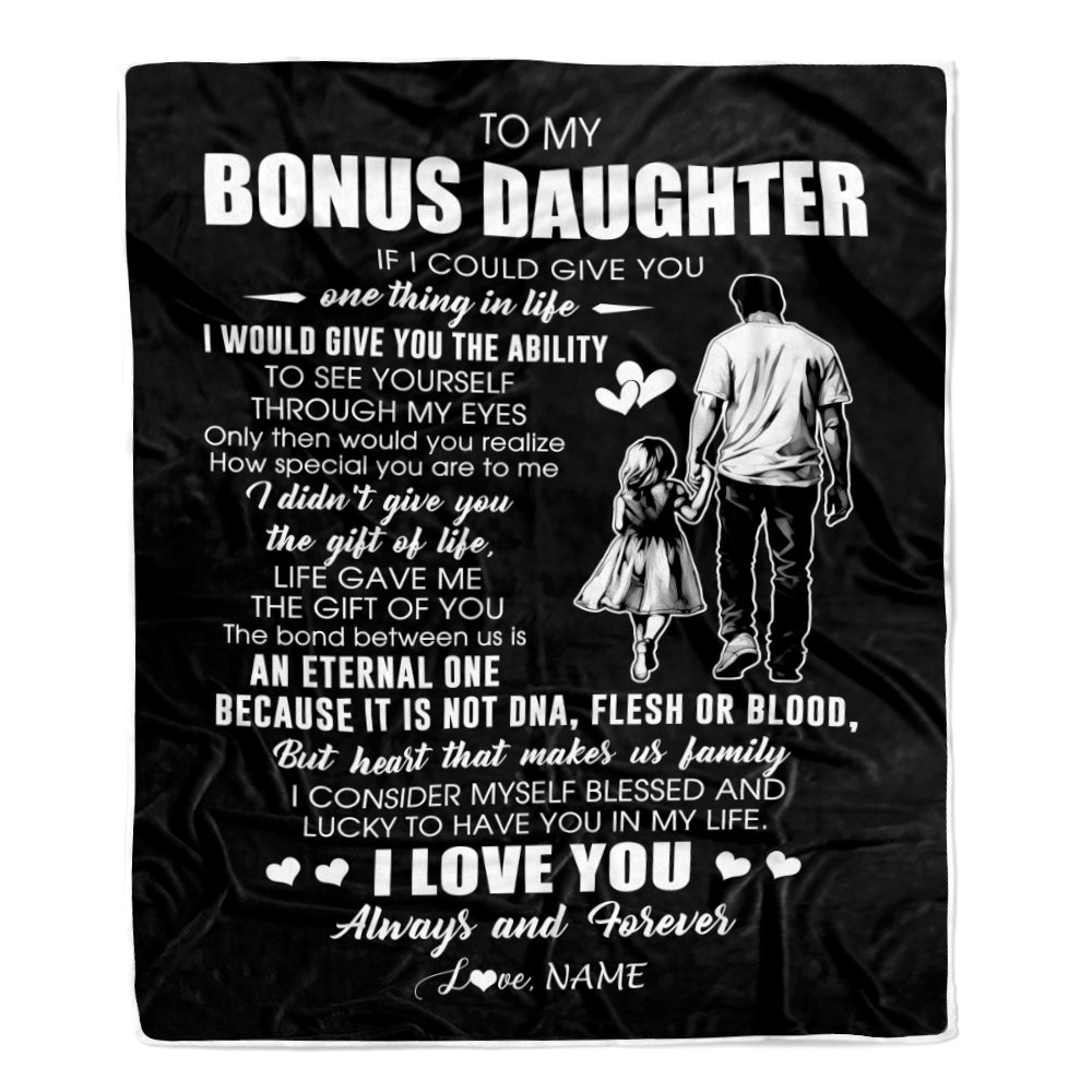 Personalized To My Bonus Daughter Blanket From Bonus Dad It Is Not DNA I Love You Stepdaughter Birthday Meaningful Christmas Customized Gift Fleece Blanket | teecentury