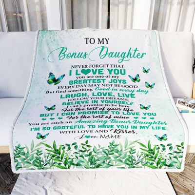 Personalized To My Bonus Daughter Blanket From Bonus Mom Butterfly Laugh Love Live Birthday Motivational Quote Christmas Customized Gift Fleece Throw Blanket | teecentury