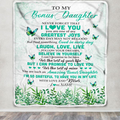 Personalized To My Bonus Daughter Blanket From Bonus Mom Butterfly Laugh Love Live Birthday Motivational Quote Christmas Customized Gift Fleece Throw Blanket | teecentury