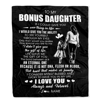 Personalized To My Bonus Daughter Blanket From Bonus Mom It Is Not DNA I Love You Stepdaughter Birthday Meaningful Christmas Customized Gift Fleece Blanket | teecentury