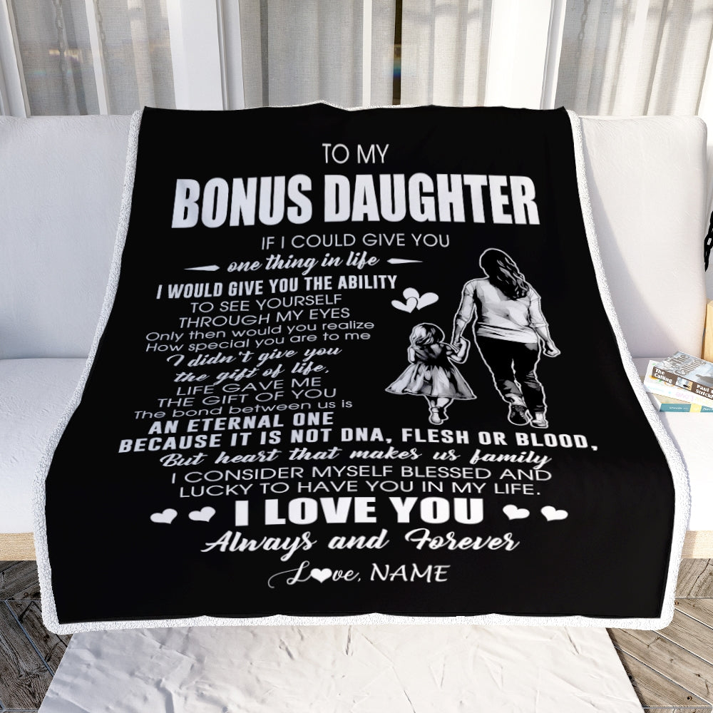 Personalized To My Bonus Daughter Blanket From Bonus Mom It Is Not DNA I Love You Stepdaughter Birthday Meaningful Christmas Customized Gift Fleece Blanket | teecentury